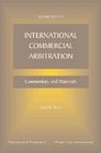 International Commercial Arbitration Commentary and Materials