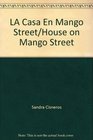 LA Casa En Mango Street/House on Mango Street