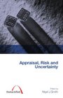 Appraisal Risk and Uncertainty
