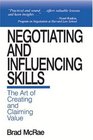 Negotiating and Influencing Skills  The Art of Creating and Claiming Value