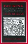 Fat King Lean Beggar Representations of Poverty in the Age of Shakespeare