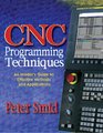 CNC Programming Techniques An Insider's Guide to Effective Methods and Applications