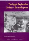 The Egypt Exploration Society, The Early Years (Occasional Publications)