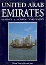 United Arab Emirates Heritage and Modern Development