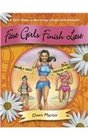 Fast Girls Finish Last A Girl's Guide to Becoming a Virgin With Attitude
