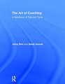 The Art of Coaching A Handbook of Tips and Tools