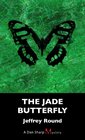 The Jade Butterfly: A Dan Sharp Mystery