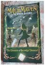 Millie Maven and The White Sword  Book Three