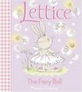 Lettice The Fairy Ball