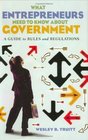 What Entrepreneurs Need to Know about Government  A Guide to Rules and Regulations