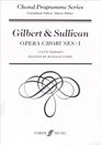 Gilbert  Sullivan opera choruses