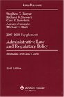 Administrative Law 2007 Case Supplement