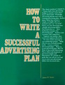 How to Write a Successful Advertising Plan