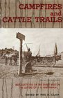 Campfires and Cattle Trails Recollections of the Early West in the Letters of J H Harshman