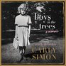 Boys in the Trees (Audio CD) (Unabridged)