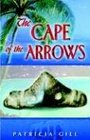 The Cape of the Arrows