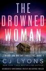 The Drowned Woman (Jericho and Wright, Bk 2)