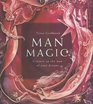 Man Magic Conjure Up the Man of Your Dreams