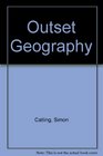 Outset Geography