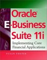 Oracle EBusiness Suite 11i Implementing Core Financial Applications