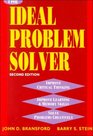 The Ideal Problem Solver  A Guide to Improving Thinking Learning and Creativity