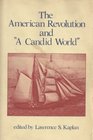 The American Revolution and a Candid World