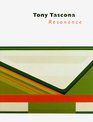 Tony Tascona Resonance