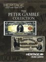 Heritage Auctions Galleries The Peter Gamble Collection FUN Currency Auction 456
