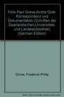 Felix Paul GreveAndre Gide Korrespondenz und Dokumentation