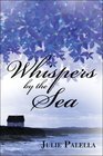 Whispers by the Sea