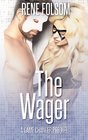 The Wager A Game Changer Prequel