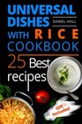Universal dishes with rice Cookbook 25 best recipes
