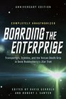 Boarding the Enterprise Transporters Tribbles and the Vulcan Death Grip in Gene Roddenberry's Star Trek