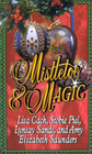 Mistletoe & Magic: A Midnight Clear / Here Comes Santa Claus / The Fairy Godmother / Angels We Have Heard