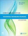 Core Curriculum for MaternalNewborn Nursing