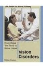 Everything You Need to Know About Vision Disorders