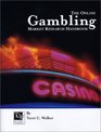 The Online Gambling Market Research Handbook