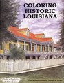 Coloring Historic Louisiana