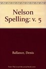 Nelson Spelling v 5