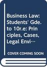 Business Law Students' Gdeto 10re Principles Cases Legal Environment