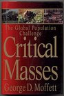 Critical Masses  The Global Population Challenge