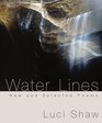Water Lines New and Selected Poems