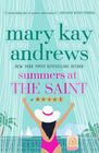 Summers at the Saint A Novel