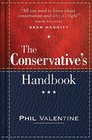 The Conservative's Handbook Defining the Right Position on Issues from A to Z