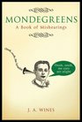 Mondegreens A Book of Mishearings