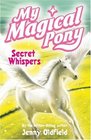 My Magical Pony Secret Whispers