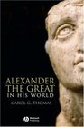 Alexander the Great in his World