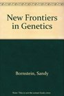 New Frontiers in Genetics