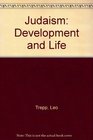 Judaism Development and Life