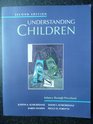 Understanding Children Infancy Through PreSchool
